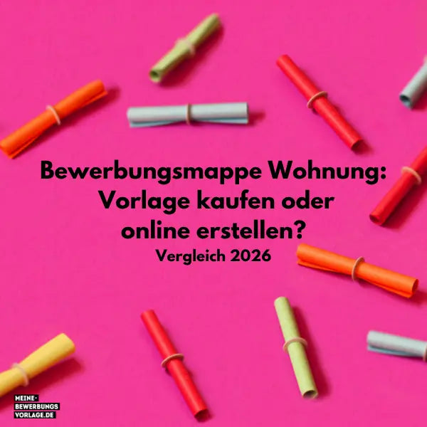 Bewerbungsmappe Wohnung: Vorlage kaufen oder online erstellen? Vergleich 2026