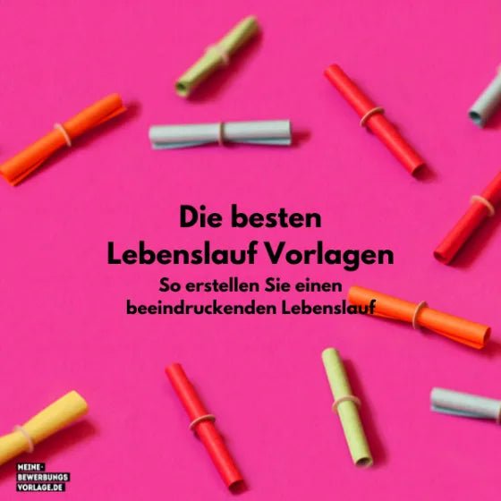 Lebenslauf Vorlage: Die besten Vorlagen & Tipps für deinen perfekten CV 2026 - Meine-Bewerbungsvorlage